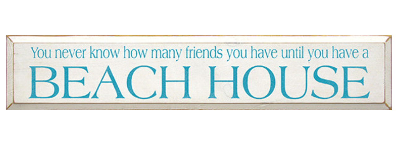 Beach House Friends Wooden Sign White & Aqua