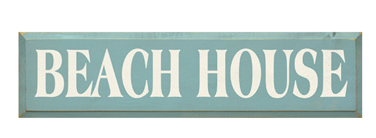 Beach House Wooden Sign