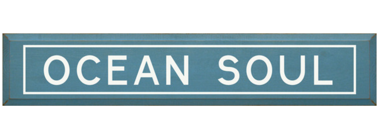 Ocean Soul Wooden Sign Light Blue & White Lettering
