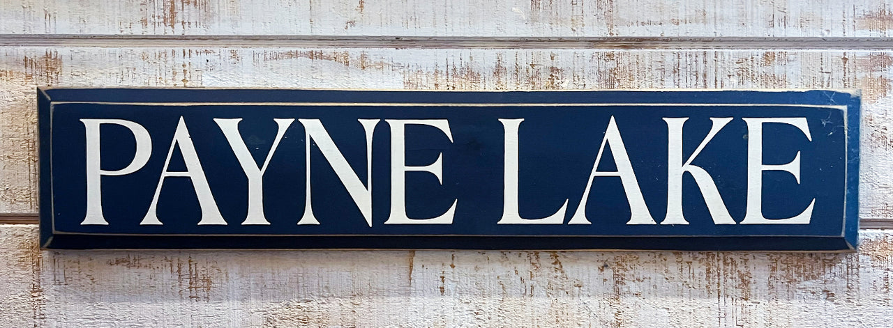 Payne Lake Wooden Sign