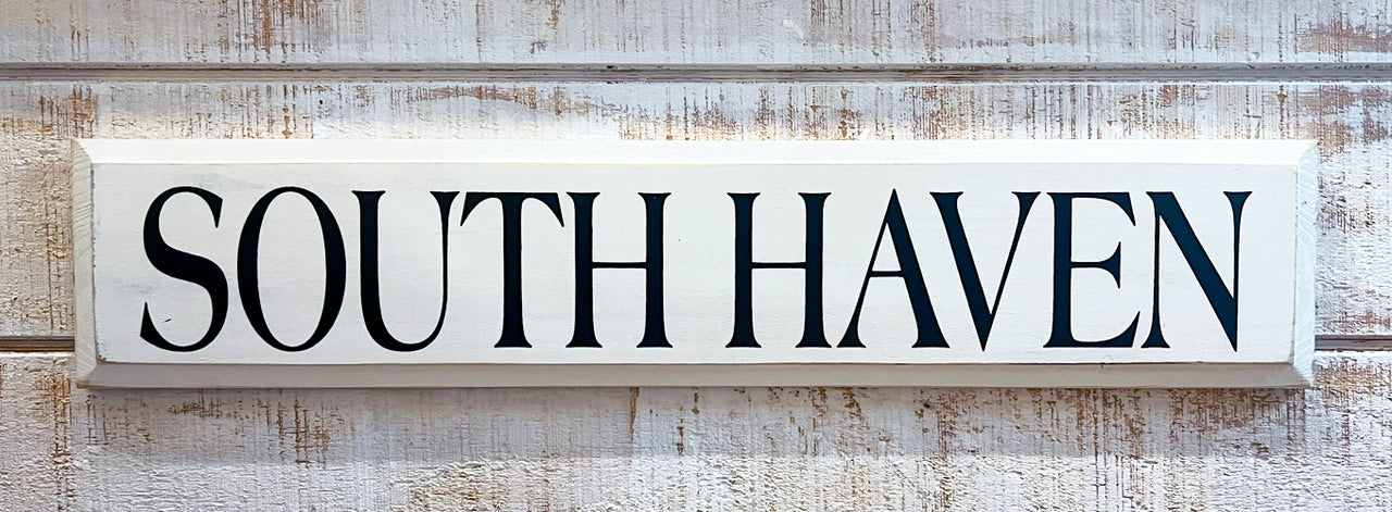 South Haven Wooden Sign